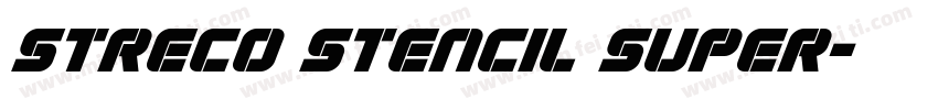 Streco Stencil Super字体转换
